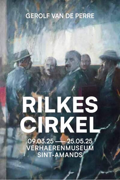 Expo Gerolf Van de Perre - Rilkes Cirkel