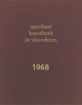 1968 - Openbaar Kunstbezit Vlaanderen
