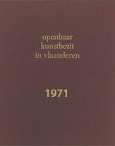 1971 - Openbaar Kunstbezit Vlaanderen
