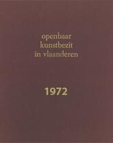 1972 - Openbaar Kunstbezit Vlaanderen