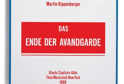 M. Kippenberger, Das Ende Der Avandgarde, 1989