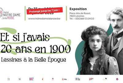 Banner expo 'Et si j'avais 20 ans en 1900' verlenging